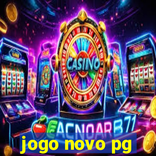 jogo novo pg